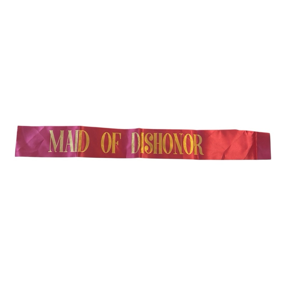 Pink “Maid of Dishonor” Sash